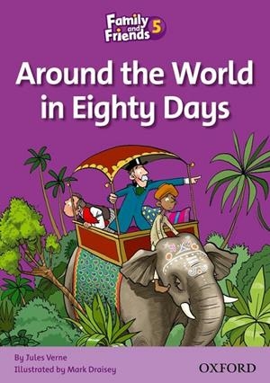 FAMILY AND FRIENDS. AROUND THE WORLD IN EIGHTY DAYS | 9780194802857 | THOMPSON, TAMZIN