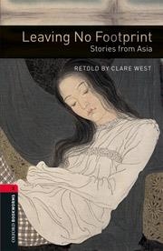 LEAVING NO FOOTPRINT. STORIES FROM ASIA (PACK) | 9780194793537 | WEST, CLARE
