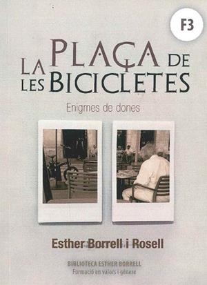 PLAÇA DE LES BICICLETES, LA | 9788494920400 | BORRELL ROSELL, ESTHER