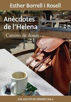 ANÈCDOTES DE L'HELENA | 9788494920448 | BORRELL ROSELL, ESTHER