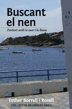BUSCANT EL NEN | 9788494920417 | BORRELL ROSELL, ESTHER