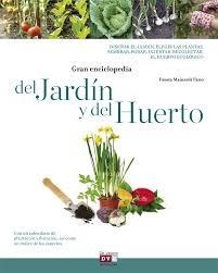 ENCICLOPEDIA DEL JARDIN Y DEL HUERTO | 9788431556228 | MAINARDI FAZIO, FAUSTA