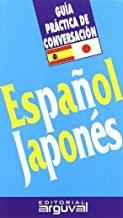 GUIA PRÁCTICA DE CONVERSACIÓN ESPAÑOL JAPONES | 9788495948229 | DIVERSOS