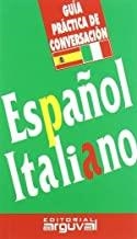 GUIA PRACTICA DE CONVERSACION ESPAÑOL ITALIANO | 9788489672260 | GUIA