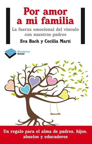 POR AMOR A MI FAMILIA | 9788415750352 | BACH, EVA / MARTÍ, CECILIA