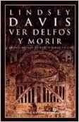 VER DELFOS Y MORIR | 9788435061292 | DAVIS, LINDSEY