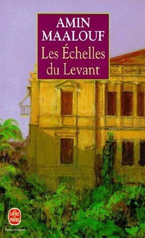 ECHELLE DU LEVANT, LES | 9782253144243 | MAALOUF, AMIN