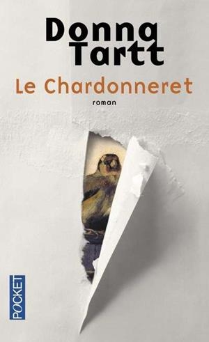 CHARDONNERET, LE | 9782266250764 | TARTT, DONNA
