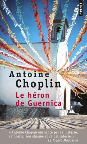 HERON DE GUERNICA, LE | 9782757843321 | CHOPLIN, ANTOINE