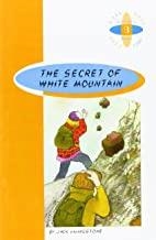 SECRET OF WHITE MOUNTAIN, THE | 9789963461530 | LIVINGSTONE, JACK