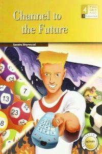 CHANNEL TO THE FUTURE | 9789963475599 | SHERWOOD, SANDRA