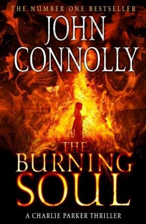 BURNING SOUL, THE | 9781444732191 | CONNOLLY, JOHN