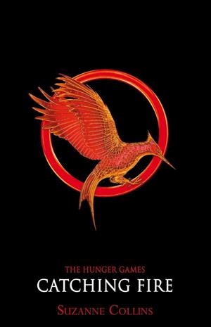 CATCHING FIRE | 9781407132099 | COLLINS, SUZANNE