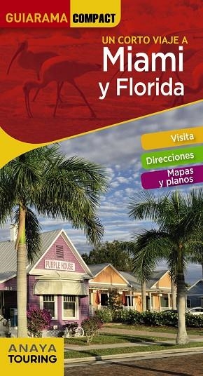 MIAMI Y FLORIDA : GUIARAMA [2019] | 9788499359922 | COSTA, EDGAR