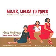 MUJER LIBERA TU PODER | 9788494681448 | SANCHEZ MULITERNOD ELVIRA