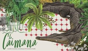 CAIMANA | 9788494885983 | EUGENIA, MARIA