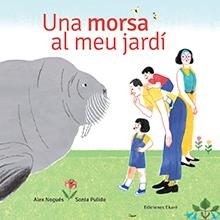 MORSA AL MEU JARDI, UNA | 9788494885976 | NOGUÉS, ÀLEX