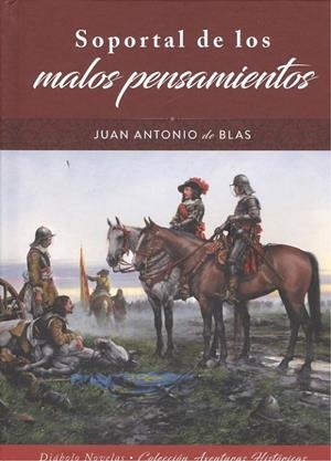 SOPORTAL DE LOS MALOS PENSAMIENTOS | 9788494944963 | DE BLAS, J. ANTONIO