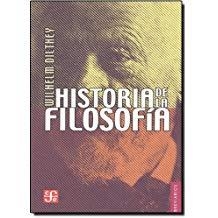 HISTORIA DE LA FILOSOFIA | 9789681601317 | DILTHEY, WILHELM
