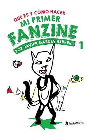 MI PRIMER FANZINE 01 | 9788494748264 | GARCIA HERERRO, JAVIER
