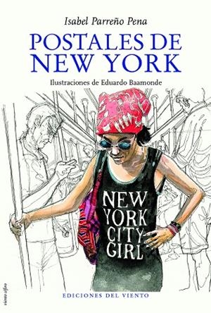 POSTALES DE NEW YORK | 9788494925436 | PARREÑO PENA, ISABEL