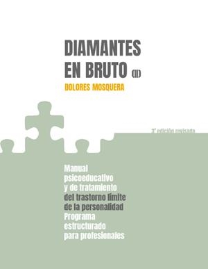 DIAMANTES EN BRUTO (II) - TERCERA EDICIÓN REVISADA | 9788494801709 | MOSQUERA BARRAL, DOLORES