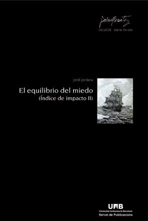 EQUILIBRIO DEL MIEDO, EL | 9788449038945 | JORDANA VIDAL, JORDI 