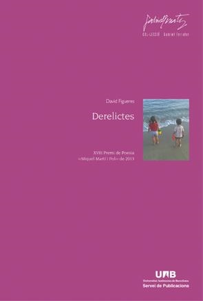 DERELICTES | 9788449037849 | FIGUERES FELIP, DAVID 