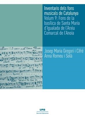INVENTARIS DELS FONS MUSICALS DE CATALUNYA | 9788449066337 | GREGORI I CIFRÉ, JOSEP MARIA / ROMEU I SOLÀ, ANNA  