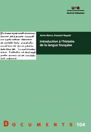 INTRODUCTION À L'HISTOIRE DE LA LANGUE FRANÇAISE | 9788449048470 | BLANCO, XAVIER / BOGACKI, KRZYSZTOF 