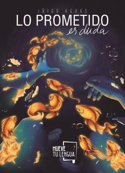 LO PROMETIDO ES DUDA | 9788417284558 | AGUAS LARRAGUETA, IÑIGO