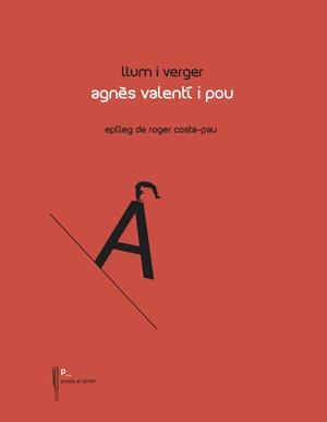 LLUM I VERGER | 9788494986055 | VALENTÍ POU, AGNÈS