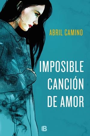 IMPOSIBLE CANCION DE AMOR | 9788466665650 | CAMINO, ABRIL