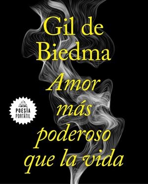 AMOR MAS PODEROSO QUE LA VIDA | 9788439735663 | GIL DE BIEDMA, JAIME