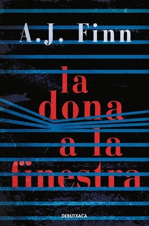 DONA A LA FINESTRA, LA | 9788417444624 | FINN, A. J.