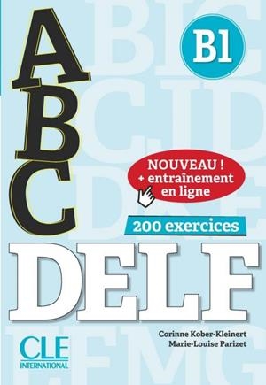 ABC DELF - NIVEAU B1 LIVRE + CD AUDIO + ENTRAINEMENT EN LIGNE | 9782090382549 | KOBER-KLEINERT, CORINNE
