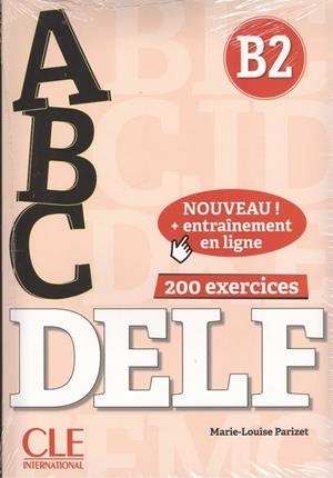 ABC DELF B2 - LIVRE + CD - NIVEAU B2 - ENTRAINEMENT EN LIGNE | 9782090382556 | PARIZET, MARIE - LOUISE