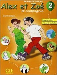 ALEX ET ZOÉ 2 NOUVELLE ÉDITION - LIVRE | 9782090383331
