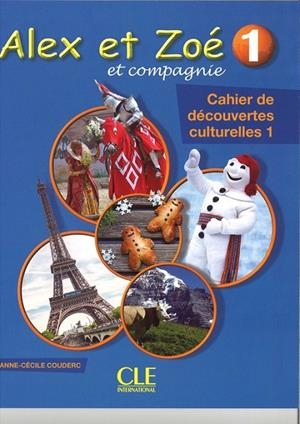 ALEX ET ZOE-CAHIER DE DÉCOUVERTES CULTURELLES | 9782090383485 | COUDERC, ANNE-CÉCILE