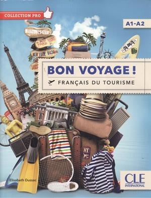 BON VOYAGUE! - NIVEAU A1/A2 - LIVRE + DVD | 9782090386790 | DUSSAC, ELISABETH