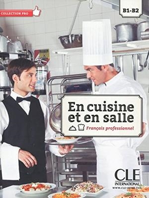 EN CUISINE ET EN SALLE - LIVRE + CD AUDIO | 9782090386752