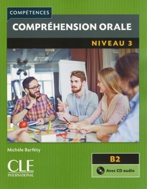 COMPRÉHENSION ORALE - NIVEAU 3 - 2 EDITIÓN | 9782090380088 | BARFÉTY, MICHÈLE