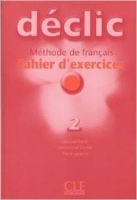 DECLIC NIVEAU 2 EXERCICES + CD | 9782090333794