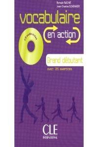 VOCABULAIRE EN ACTION - LIVRE - CD AUDIO | 9782090380347