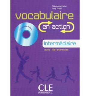 VOCABULARIE EN ACTION + CD AUDIO - CAHIER D'EXERCICES + CD AUDIO NIVEAU INTERMÉDIARE | 9782090353945