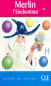 MERLIN L'ENCHANTEUR | 9782090316810