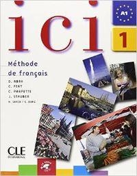 ICI 1 METHODE DE FRANCAIS + CD AUDIO | 9782090353136