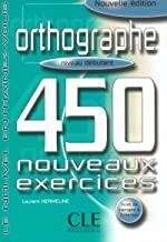 ORTOGRAPHE 450 DEBUTANT NIVEAU DEBUTANT | 9782090335934