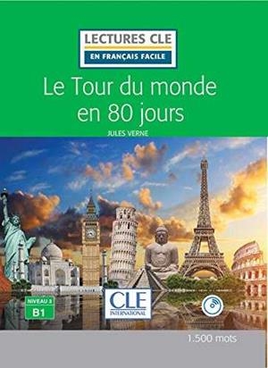 TOUR DU MONDE EN 80 JOURS, LE - LIVRE + CD AUDIO - NIVEAU 3/B1 - 2º EDITION | 9782090318760 | VERNE, JULES