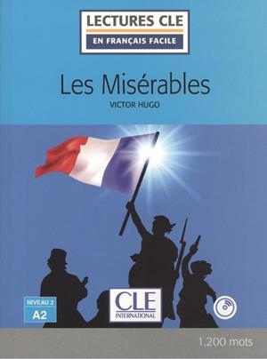 MISÉRABLES, LES - LIVRE + CD - 2º ÉDITION - NIVEAU 2/A2 | 9782090318777 | HUGO, VICTOR